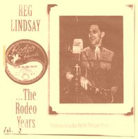 Reg Lindsay - The Rodeo Years, Vol.2 [Compilation]